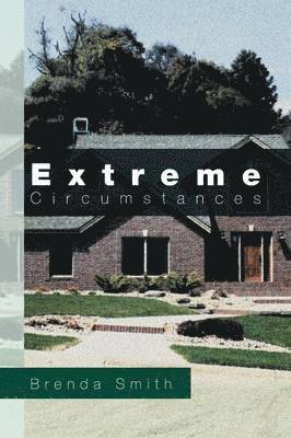 Brenda Smith - Extreme Circumstances, Häftad