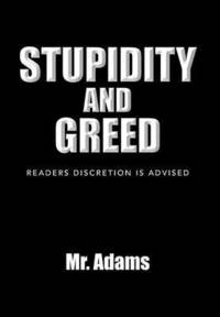 bokomslag Stupidity and Greed