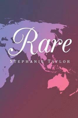 Stephanie Taylor - Rare, Häftad