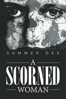 A Scorned Woman 1