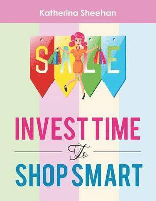 bokomslag Invest Time to Shop Smart