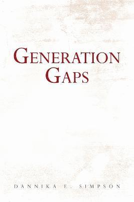 Generation Gaps 1