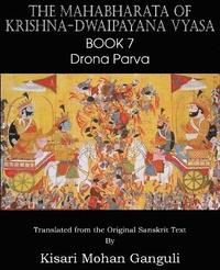 bokomslag The Mahabharata of Krishna-Dwaipayana Vyasa Book 7 Drona Parva