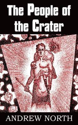 Andrew North - People of the Crater, Häftad