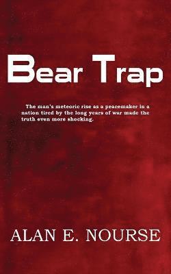 Alan E Nourse - Bear Trap, Häftad