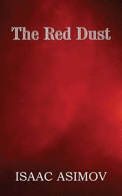 The Red Dust 1