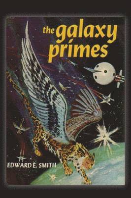 E E Smith, E. E. Smith - Galaxy Primes, Häftad