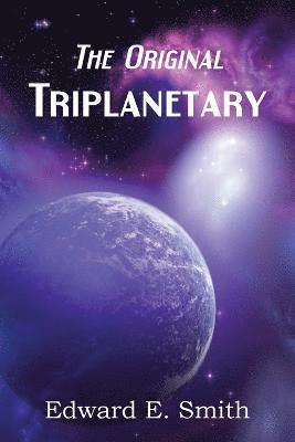 Triplanetary (the Original) 1