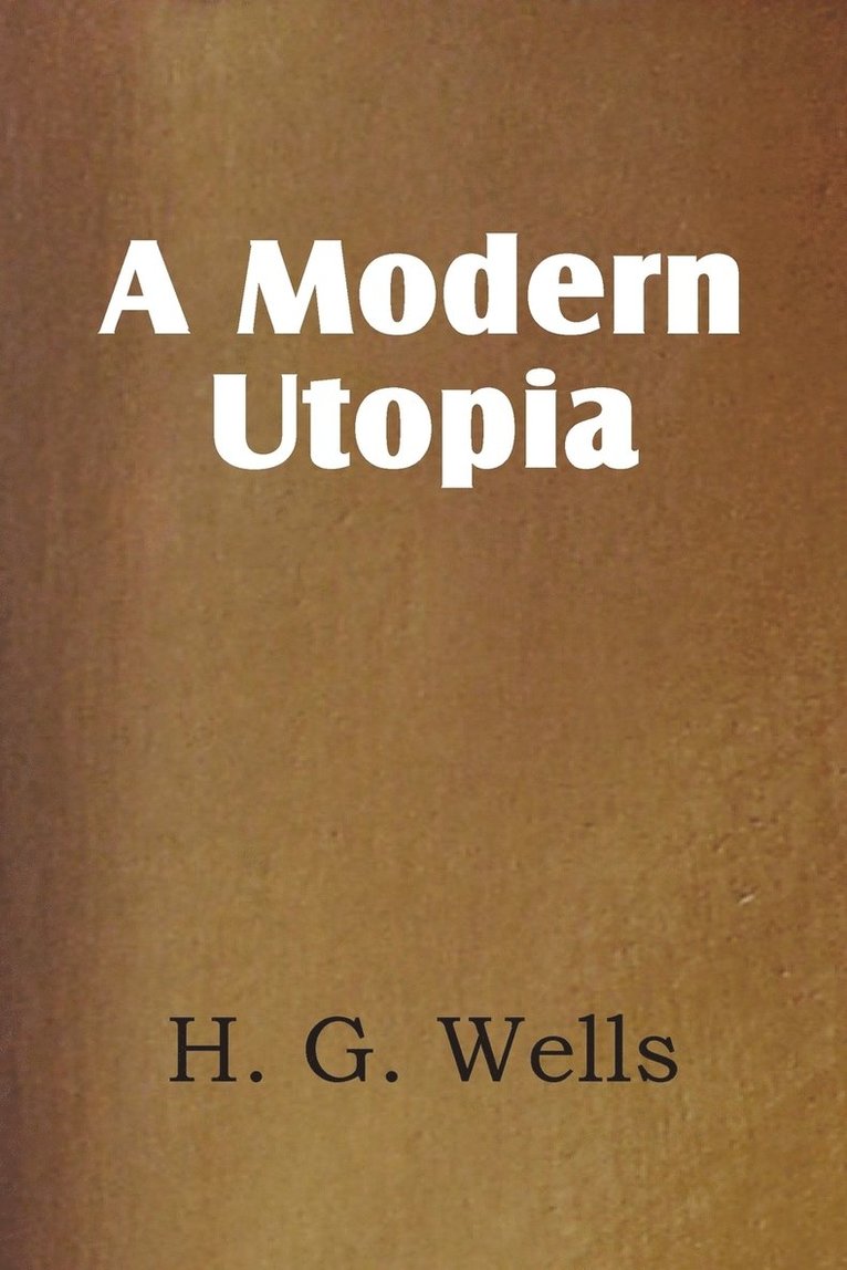 A Modern Utopia 1