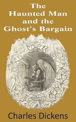 bokomslag The Haunted Man and the Ghost's Bargain