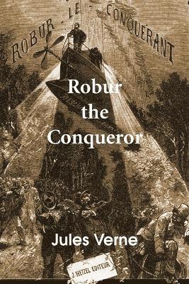 bokomslag Robur the Conqueror