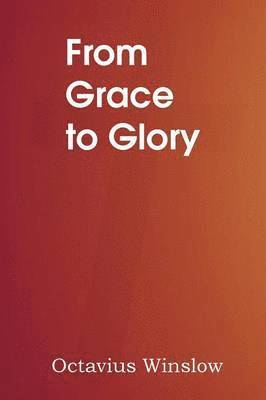 From Grace to Glory 1