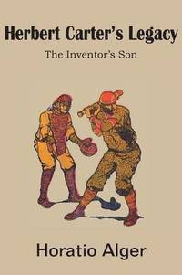 bokomslag Herbert Carter's Legacy, the Inventor's Son