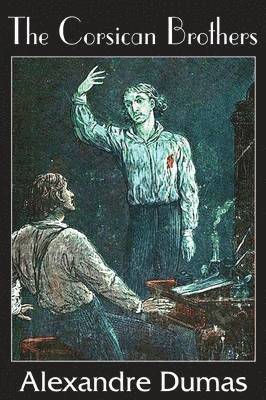Alexandre Dumas - Corsican Brothers, Häftad