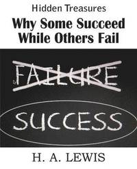 bokomslag Why Some Succeed While Others Fail