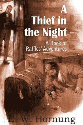 A Thief in the Night 1