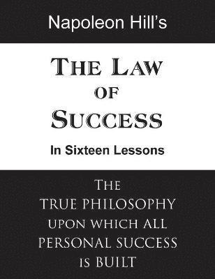 bokomslag The Law of Success in Sixteen Lessons