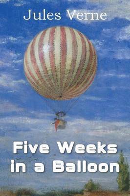 Jules Verne - Five Weeks in a Balloon, Häftad