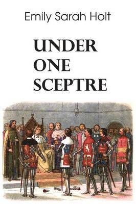 Under One Sceptre 1