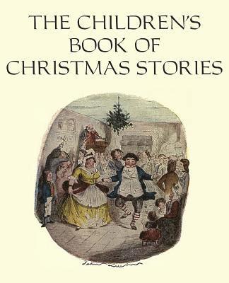 bokomslag The Children's Book of Christmas Stories