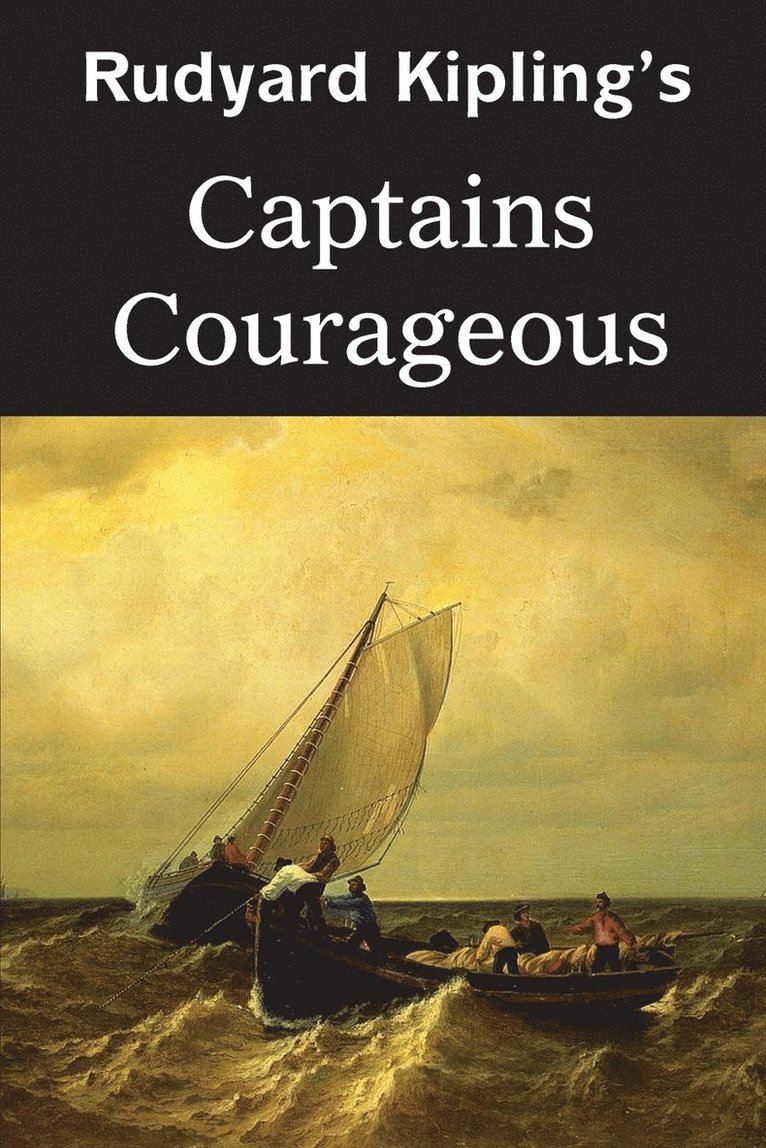 Rudyard Kipling - Captains Courageous, Häftad
