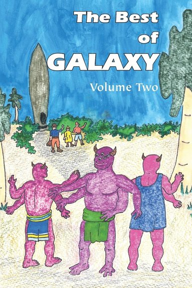 Evelyn E Smith, Fritz Leiber, Clifford D Simak - Best of Galaxy Volume Two, Häftad