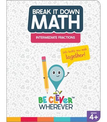 bokomslag Break It Down Intermediate Fractions Reference Book