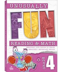 bokomslag Unusually Fun Reading & Math Workbook, Grade 4: Seriously Fun Topics to Teach Seriously Important Skills