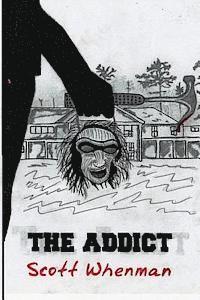 bokomslag The Addict