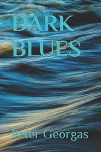 bokomslag Dark Blues