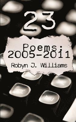 23: Poems 2005-2011 1