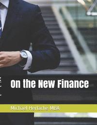 bokomslag On the New Finance