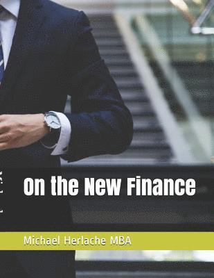 On the New Finance