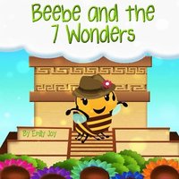 bokomslag Beebe and the 7 Wonders