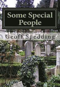 Some Special People: Interred in the Cimitero Acattolico (Non-Catholic Cemetery) in Rome