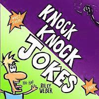 Riley Weber - Knock Knock Jokes, Häftad