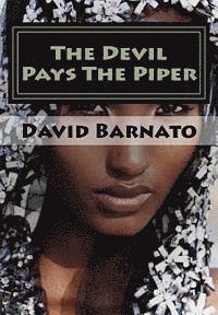 bokomslag The Devil Pays The PIper