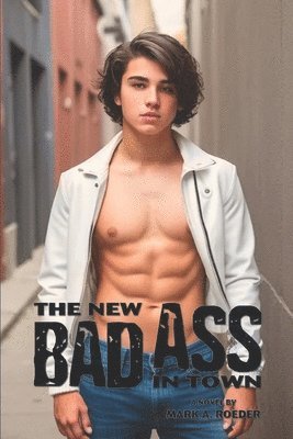The New Bad Ass in Town 1