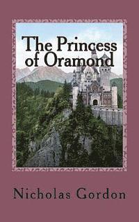 bokomslag The Princess of Oramond