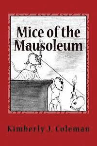 bokomslag Mice of the Mausoleum: Munchkin Mice Mysteries