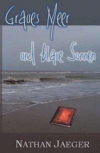 Graues Meer und blaue Sonnen 1