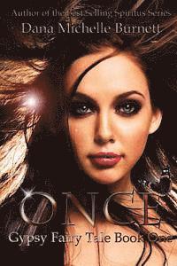 bokomslag Once: Gypsy Fairy Tale, Book One