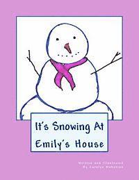 bokomslag It's Snowing At Emily's House