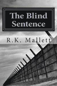 The Blind Sentence 1