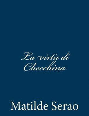 La virtù di Checchina 1