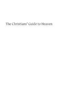 bokomslag The Christians' Guide to Heaven: or a Manual of Spiritual Exercises for Catholics With the Evening Office of the Church in Latin and English With Piou