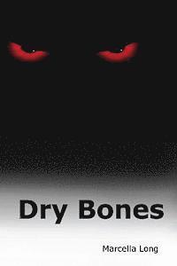 Dry Bones 1