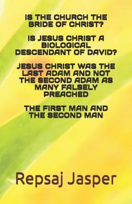 Repsaj Jasper - Is the church the bride of Christ?, Häftad