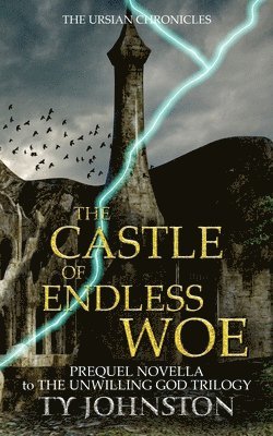 The Castle of Endless Woe 1