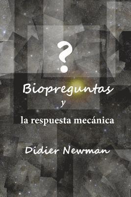 bokomslag Biopreguntas y la respuesta mecánica